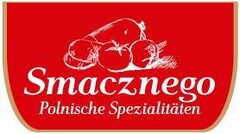 Smacznego Polnische Spezialitäten