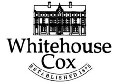 Whitehouse Cox ESTABLISHED 1875