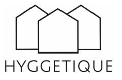 HYGGETIQUE