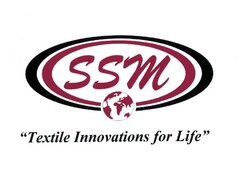 SSM 
"Textile Innovations for Life"