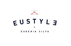 EUSTYLE X EUGENIA SILVA