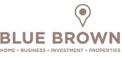 BLUE BROWN HOME BUSINESS INVESTMENT PROPERTIES