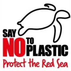 SAY NO TO PLASTIC Protect the Red Sea