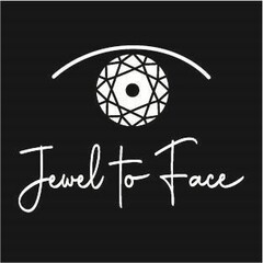 JEWEL TO FACE