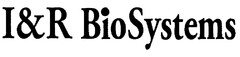 I&R BioSystems