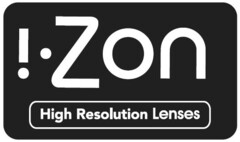 Zon High Resolution Lenses