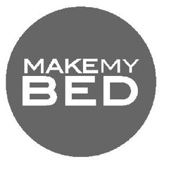 MAKE MY BED