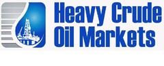 HEAVY CRUDE OIL MARKETS