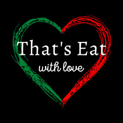 That's Eat with love