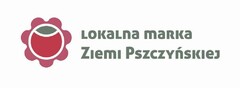 LOKALNA MARKA ZIEMI PSZCZYŃSKIEJ