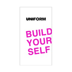 UNIFORM BUILD YOUR SELF
