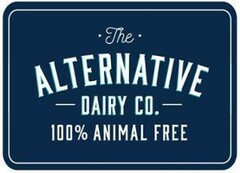 The ALTERNATIVE DAIRY CO. 100 % ANIMAL FREE