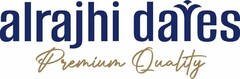 alrajhi dates Premium Quality