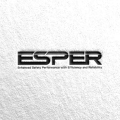 ESPER Enhanced Safety Performance with Efficiency and Reliability