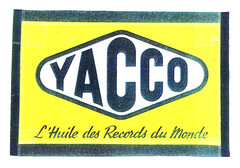 YACCO L'Huile des Records du Monde