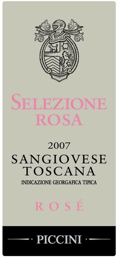 SELEZIONE ROSA 2007 SANGIOVESE TOSCANA