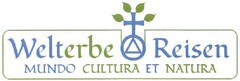 Welterbe Reisen MUNDO CULTURA ET NATURA