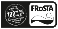 FRoSTA FRoSTA REINHEITSGEBOT 100 % frei von zugesetzten Geschmacksverstärkern, Farbstoffen & Aromen