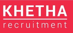 KHETHA recruitment