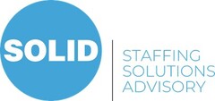 SOLID STAFFING SOLUTIONS ADVISORY