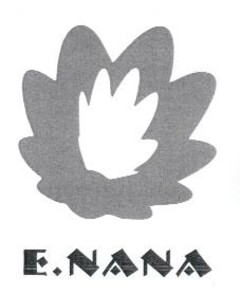 E.NANA