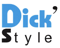 Dick' Style