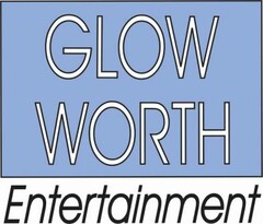 GLOW WORTH Entertainment