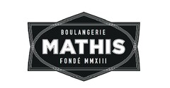 BOULANGERIE MATHIS FONDÉ MMXIII