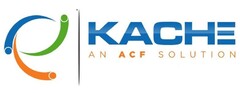 KACHE AN ACF SOLUTION