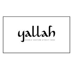 YALLAH MIDDLE EASTERN STREEET FOOD