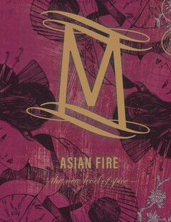 M - Asian Fire