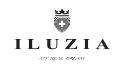 ILUZIA MY REAL DREAM