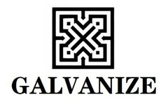 GALVANIZE