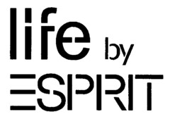 life by ESPRIT