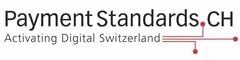 Payment Standards CH Activating Digital Switzerland