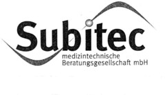 Subitec medizinische Beratungsgesellschaft mbH