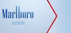 Marlboro DESIGNED FOR USE WITH