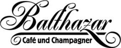 Balthazar Café und Champagner