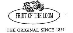 FRUIT OF THE LOOM THE ORIGINAL SINCE 1851