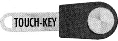 TOUCH-KEY