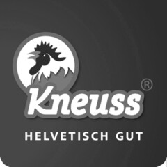 Kneuss HELVETISCH GUT