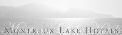 MONTREUX LAKE HOTELS