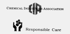 CHEMICAL INDUSTRIES ASSOCIATION CIA Responsible Care