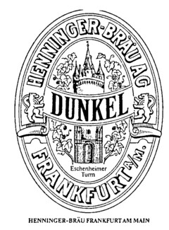 DUNKEL HENNINGER-BRäU AG FRANKFURT A/M.