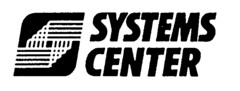 SYSTEMS CENTER