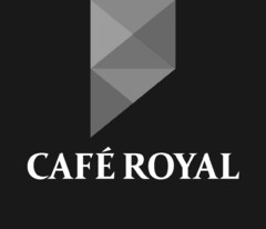 CAFÉ ROYAL