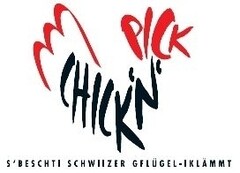 CHICK'N'PICK S'BESCHTI SCHWIIZER GFLÜGEL-IKLÄMMT