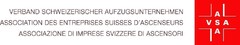 VSA ASA VERBAND SCHWEIZERISCHER AUFZUGSUNTERNEHMEN ASSOCIATION DES ENTREPRISES SUISSES D'ASCENSEURS ASSOCIAZIONE DI IMPRESE SVIZZERE DI ASCENSORI