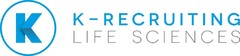 K-RECRUITING LIFE SCIENCES