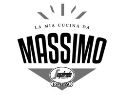 LA MIA CUCINA DA MASSIMO Segafredo ZANETTI ESPRESSO